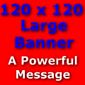 120 x 120 Banner - max 8kb
